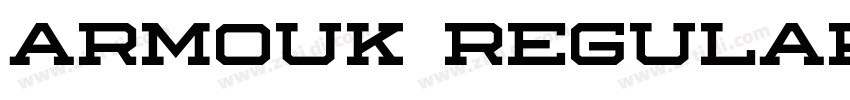 Armouk Regular字体转换 Armouk Regular字体转换